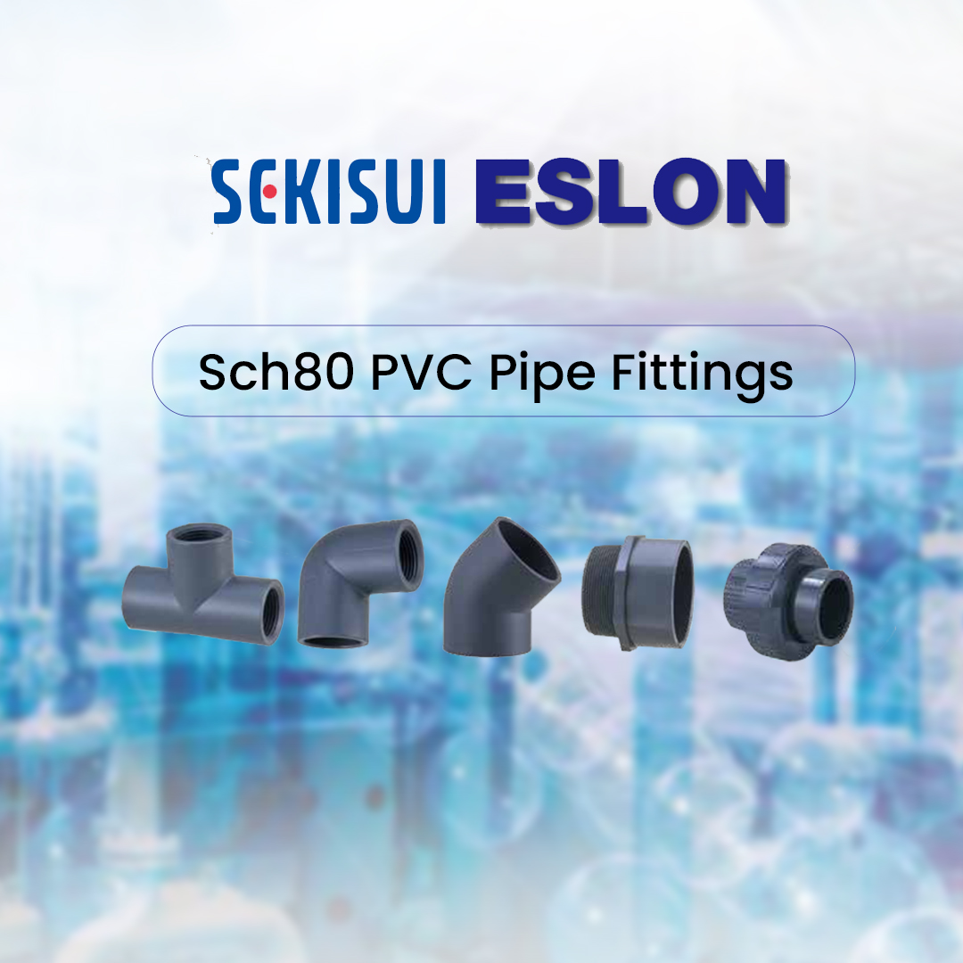 Sch 80 Pipe and Fittings UAE